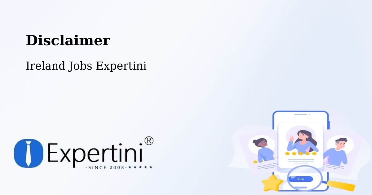 Disclaimer – Artane - Ireland Jobs Expertini